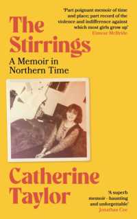 Stirrings : A Memoir in Northern Time -- Hardback