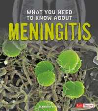 What You Need to Know about Meningitis (Focus on Health) -- Hardback