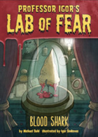 Blood Shark! (Igor's Lab of Fear) -- Paperback / softback