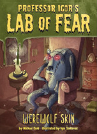 Werewolf Skin (Igor's Lab of Fear) -- Paperback / softback