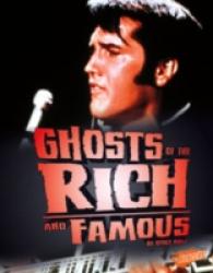 Ghosts of the Rich and Famous (Blazers: Spooked) -- Hardback