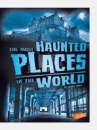 Most Haunted Places in the World (Blazers: Spooked) -- Hardback