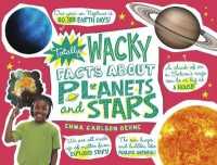 Totally Wacky Facts about Planets and Stars (Mind Benders) -- Paperback / softback