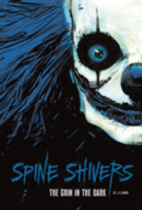 Grin in the Dark (Spine Shivers: Spine Shivers) -- Paperback / softback