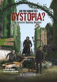 Can You Survive in a Dystopia? : An Interactive Doomsday Adventure (You Choose: Doomsday) -- Paperback / softback