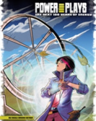 Power Plays : The Next 100 Years of Energy -- Electronic book text (English Language Edition)