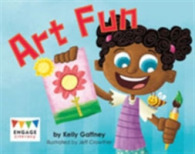 Art Fun (Engage Literacy: Engage Literacy Pink) -- Multiple copy pack
