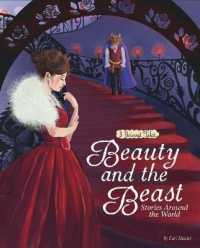Beauty and the Beast Stories around the World : 3 Beloved Tales (Multicultural Fairy Tales) -- Paperback / softback