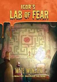 Maze Monster (Igor's Lab of Fear) -- Paperback / softback