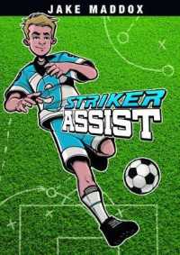 Striker Assist (Sport Stories) -- Paperback / softback