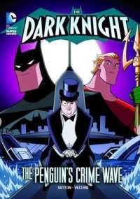 Penguin's Crime Wave (The Dark Knight) -- Paperback / softback