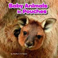 Baby Animals in Pouches (Baby Animals and Their Homes) -- Hardback