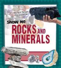 Show Me Rocks and Minerals (Show Me!) -- Hardback