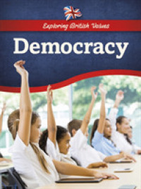 Democracy (Exploring British Values) -- Paperback / softback