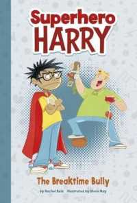 Breaktime Bully (Superhero Harry) -- Paperback / softback