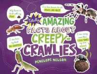 Totally Amazing Facts about Creepy-crawlies (Mind Benders) -- Hardback