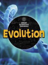 Evolution (Great Scientific Theories) -- Hardback