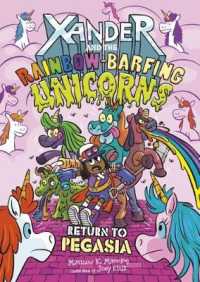 Return to Pegasia (Xander and the Rainbow-barfing Unicorns) -- Paperback / softback