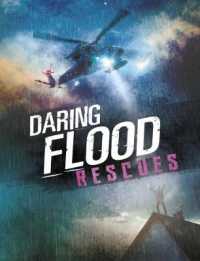 Daring Flood Rescues (Rescued!) -- Paperback / softback