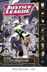 Bizarro and the Doppelgangers of Doom (Justice League) -- Paperback / softback