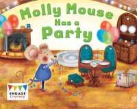 Molly Mouse Has a Party (Engage Literacy Red - Extension B)