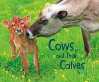 Cows and Their Calves (Animal Offspring) -- Paperback / softback