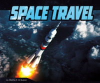 Space Travel (An Astronaut's Life) -- Paperback / softback
