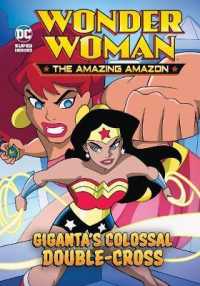 Giganta's Colossal Double-Cross (Wonder Woman the Amazing Amazon)