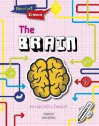 Brain (Flowchart Science: the Human Body) -- Hardback