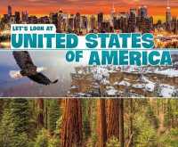 Let's Look at the United States of America (Let's Look at Countries) -- Hardback