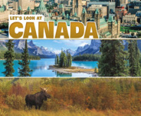 Let's Look at Canada (Let's Look at Countries)