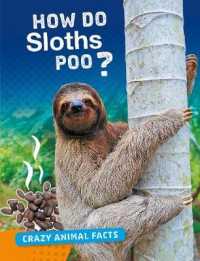 How Do Sloths Poo? (Crazy Animal Facts)
