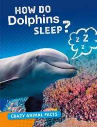 How Do Dolphins Sleep? (Crazy Animal Facts)