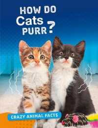 How Do Cats Purr? (Crazy Animal Facts)