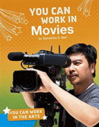 You Can Work in Movies (You Can Work in the Arts) -- Paperback / softback