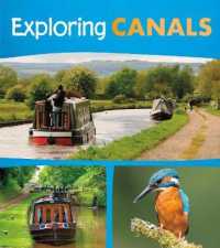 Exploring Canals -- Hardback