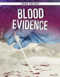 Blood Evidence (Crime Solvers) -- Hardback