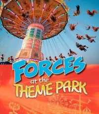 Forces at the Theme Park (Theme Park Science) -- Hardback