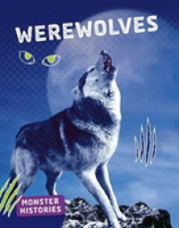 Werewolves (Monster Histories) -- Hardback