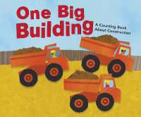 One Big Building : A Counting Book about Construction (Know Your Numbers)