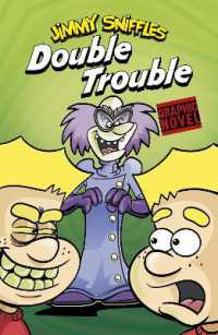 Double Trouble (Jimmy Sniffles)