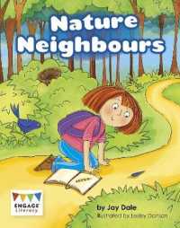 Nature Neighbours (Engage Literacy Orange)