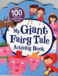 My Giant Fairy Tales Activity Book