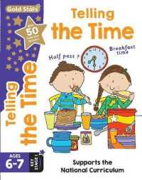 Gold Stars Telling the Time Ages 6-7 Key Stage 1 : Supports the National Curriculum