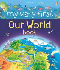 My Very First Our World Book (My First Books) （Board Book）