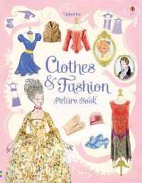 Clothes and Fashion Picture Book -- Hardback