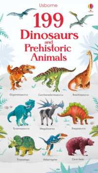 199 Dinosaurs and Prehistoric Animals (199 Pictures) （Board Book）