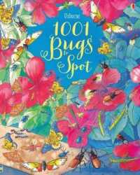 1001 Bugs to Spot (1001 Things to Spot)
