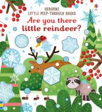 Are You There Little Reindeer? (Little Peek-through Books)