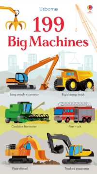 199 Big Machines (199 Pictures) （Board Book）